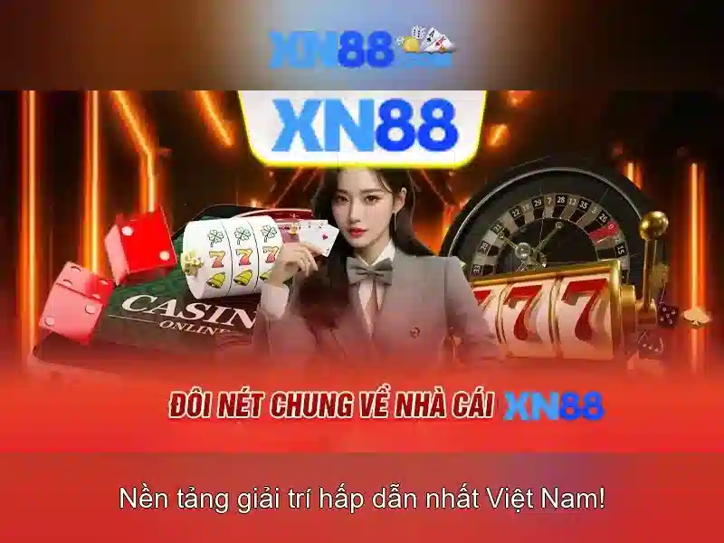 XN88: Nền tảng giải trí số và các tính năng nổi bật