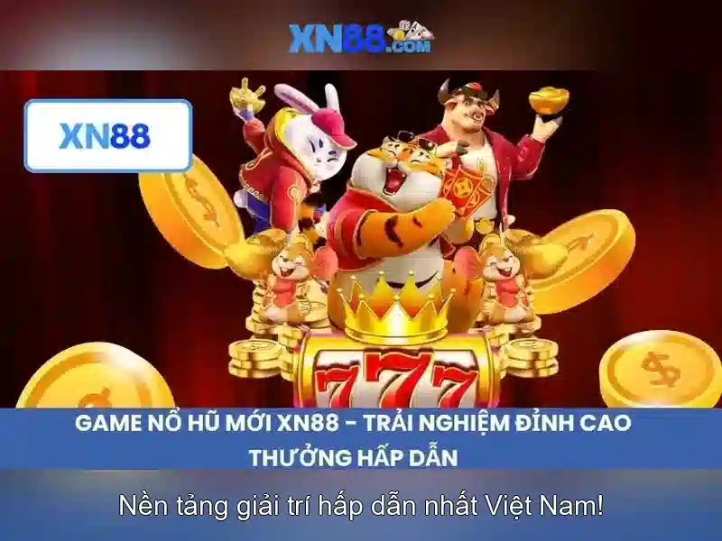 xn88: Đánh giá, hướng dẫn và trải nghiệm người dùng