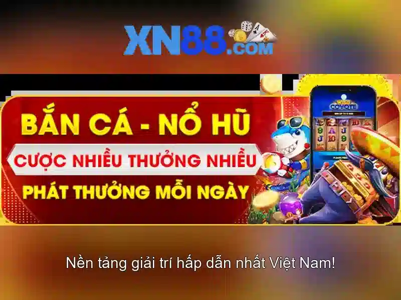 xn88 - Nền tảng giải trí trực tuyến
